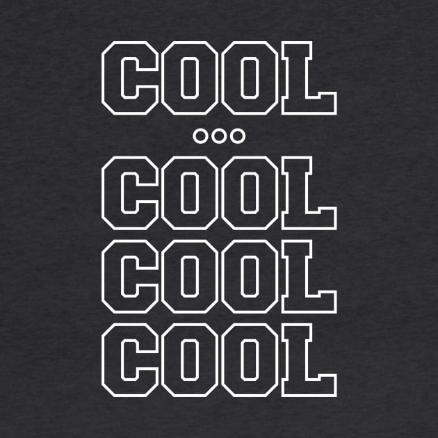 Cool cool cool by tjfdesign